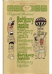 kniha Boříkovy lapálie, Svoboda 1973