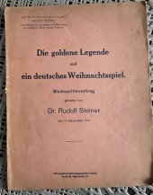 kniha Die goldene Legende und ein deutsches Weihnachtsspiel, Berlin 1915