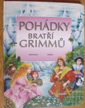 kniha Pohádky bratří Grimmů, Knižní klub 1996