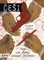 kniha Češi 1938: Jak Beneš ustoupil Hitlerovi (2.), Mladá fronta 2016