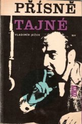 kniha Přísně tajné, Naše vojsko 1969