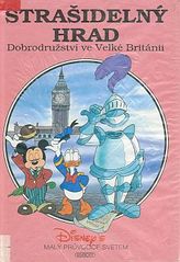 kniha Strašidelný hrad  dobrodružství ve Velké Británii, Egmont 1993