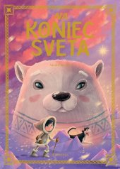 kniha Na koniec sveta, Albatros 2022