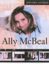 kniha Ally McBealová průvodce seriálem, Reader’s Digest 2001