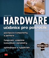 kniha Hardware učebnice pro pokročilé, CP Books 2005