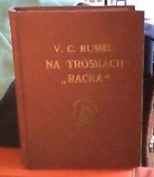 kniha Na troskách Racka román, E. Šolc 1920