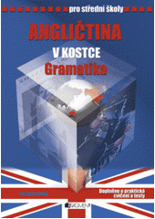 kniha Angličtina v kostce gramatika : pro střední školy, Fragment 2007