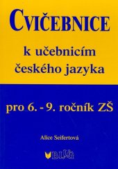 kniha Cvičebnice k učebnicím českého jazyka pro 6.-9.ročník ZŠ, Blug 2022