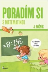 kniha Poradím si s matematikou 4. ročník, Pierot 2025