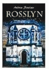 kniha Rosslyn, Mladá fronta 2007