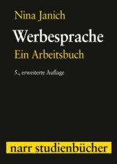 kniha Werbesprache Ein Arbeitsbuch, Gunter Narr Verlag Tubigen 2010