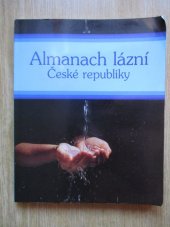 kniha Almanach lázní České republiky, Svaz léčebných lázní ČR 1993
