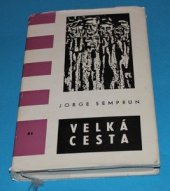 kniha Velká cesta, Naše vojsko 1967