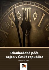 kniha Dlouhodobá péče nejen v České republice, Asociace poskytovatelů sociálních služeb 2021