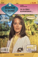 kniha To si říká kamarádka!-, Ivo Železný 1999