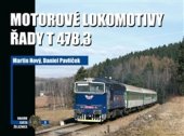 kniha Motorové lokomotivy řady T 478.3, Corona 2014