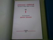 kniha Cestami odboje Díl 1, - [Z rakouských pout k svobodě] - (jak žily a kudy táhly čs. legie)., Pokrok 1926