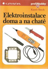 kniha Elektroinstalace doma a na chatě, Grada 1998