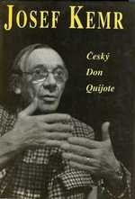 kniha Josef Kemr český Don Quijote, Petrklíč 1996