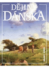kniha Dějiny Dánska, Nakladatelství Lidové noviny 2007