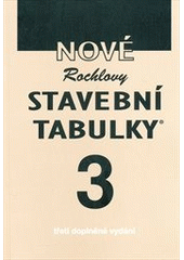 kniha Nové Rochlovy stavební tabulky., INCON-F 2012