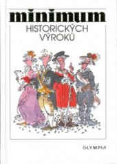 kniha Minimum historických výroků, Olympia 1999