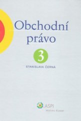 kniha Obchodní právo. 3, - Akciová společnost, ASPI  2006