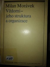 kniha Vědomí-jeho struktura a organizace, Avicenum 1974