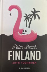 kniha Palm Beach Finland, Kniha Zlín 2021