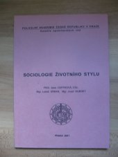 kniha Sociologie životního stylu, Policejní akademie České republiky 2007