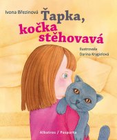 kniha Ťapka, kočka stěhovavá, Albatros 2017