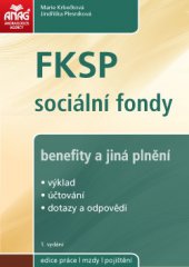 kniha FKSP, sociální fondy, benefity a jiná plnění, Anag 2010