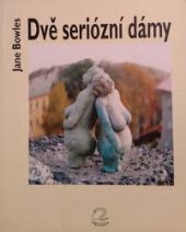 kniha Dvě seriózní dámy, Medúza 1998