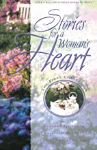 kniha Stories for a Woman’s Heart Over 100 Stories to Encourage Her Soul (Stories for the Heart, Band 1), Multnomah Books 1999