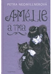 kniha Amélie a tma, Albatros 2012