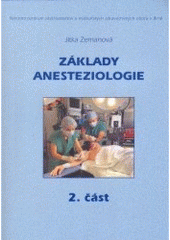 kniha Základy anesteziologie, Institut pro další vzdělávání pracovníků ve zdravotnictví 2002