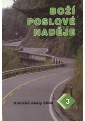 kniha Boží poslové naděje, Advent-Orion pro Církev adventistů sedmého dne 2008