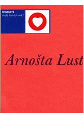 kniha Zloděj lidských srdcí, Literární akademie (Soukromá vysoká škola Josefa Škvoreckého) 2004