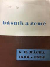 kniha Básník a země k památce Karla Hynka Máchy : 1836-1936, F. Hnyk 1936