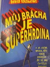 kniha Můj brácha je superhrdina, Brio 2019