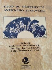 kniha Úvod do dějepisectví antického starověku, Ostravská univerzita, Filozofická fakulta 2007