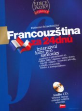 kniha Francouzština za 24 dnů, CPress 2006