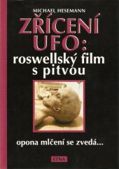 kniha Zřícení UFO: roswellský film s pitvou, Etna 1996