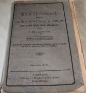 kniha Malá slovesnost, kterou za knihu učebnou a čítací pro vyšší třídy škol středních sest. Fr. Bílý a Leander Čech, Winiker 1925