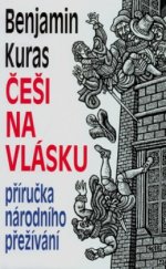 kniha Češi na vlásku příručka národního přežívání, Baronet 2008