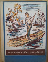 kniha Přívoz pod ořechy, Melantrich 1938