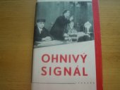kniha Ohnivý signál, Svoboda 1949
