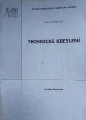 kniha Technické kreslení, ČVUT, Strojní fakulta 2000