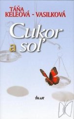 kniha Cukor a soľ, Ikar Bratislava 2004