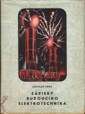 kniha Zápisky budoucího elektrotechnika, SNDK 1956